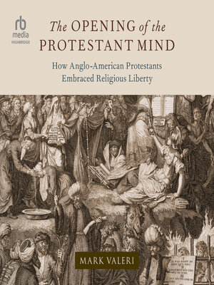 cover image of The Opening of the Protestant Mind